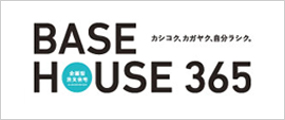 BASE HOUSE